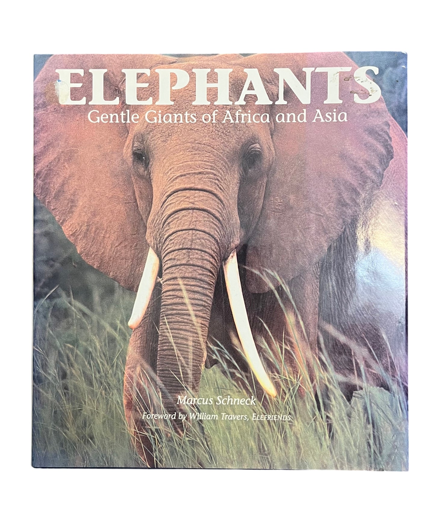 Elephants: Gentle Giants of Africa and Asia